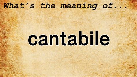 cantabile meaning music: The Melodic Symphony of Language